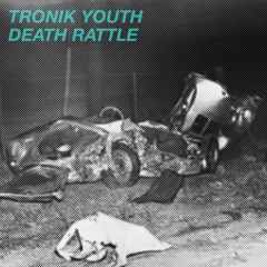 TRONIK YOUTH - NEVER SAID, I NEVER SAID