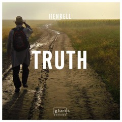 Henrell - Truth [Supported by Don Diablo @ Hexagon Radio 80]