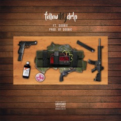 followMYdr!p feat Doobie-Digits [Prod. By Doobie]