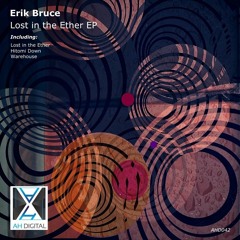 Erik Bruce - Hitomi Down (Original Mix)