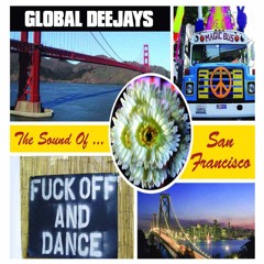Global Deejays - The Sound Of San Francisco (Heavy Youngsters Bootleg)