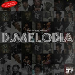 06. D.MELODIA - Falando De Pobreza [prod. BASE Mc]