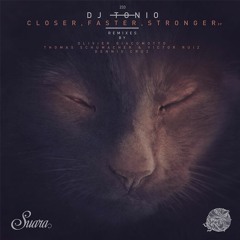 [Suara 233] DJ Tonio - Closer, Faster, Stronger (Olivier Giacomotto Remix) Snippet