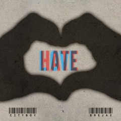 Cityboy*Bre Jax -Love Hate