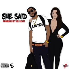 SHE SAID Prod. by IDL Beats