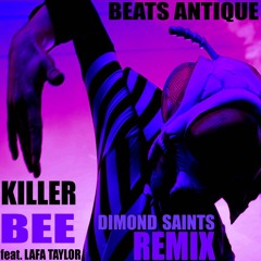 Killer Bee (Dimond Saints Remix)