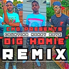 Counting Money Boyz "Big Homie" Remix