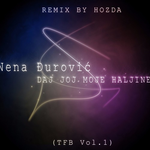 Nena Djurovic - Daj Joj Moje Haljine (Remix By Hozda)