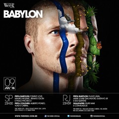 THE WEEK BRAZIL - BABYLON LIVE SET MAURO MOZART -  09 - 07 - 2016