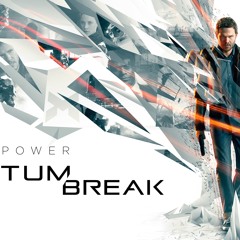 Breaking Point (from Quantum Break)