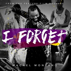 Machel Montano - I FORGET (2017 SOCA)