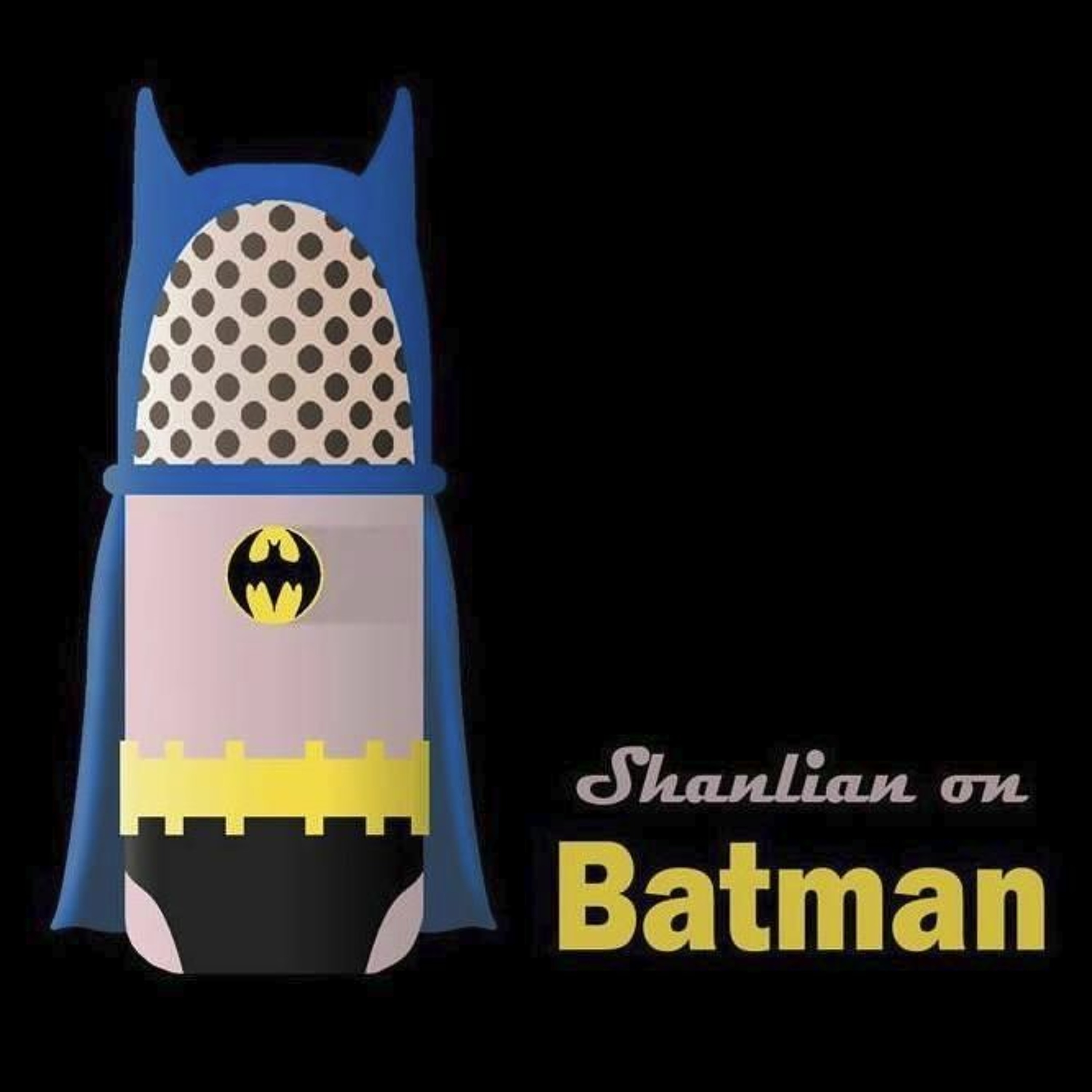 Shanlian On Batman
