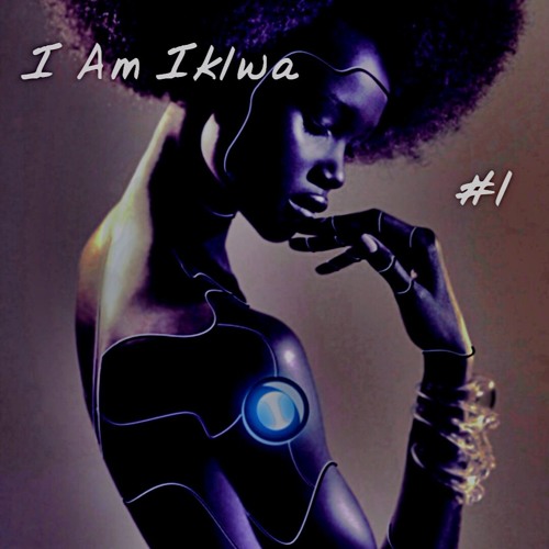 I Am Iklwa