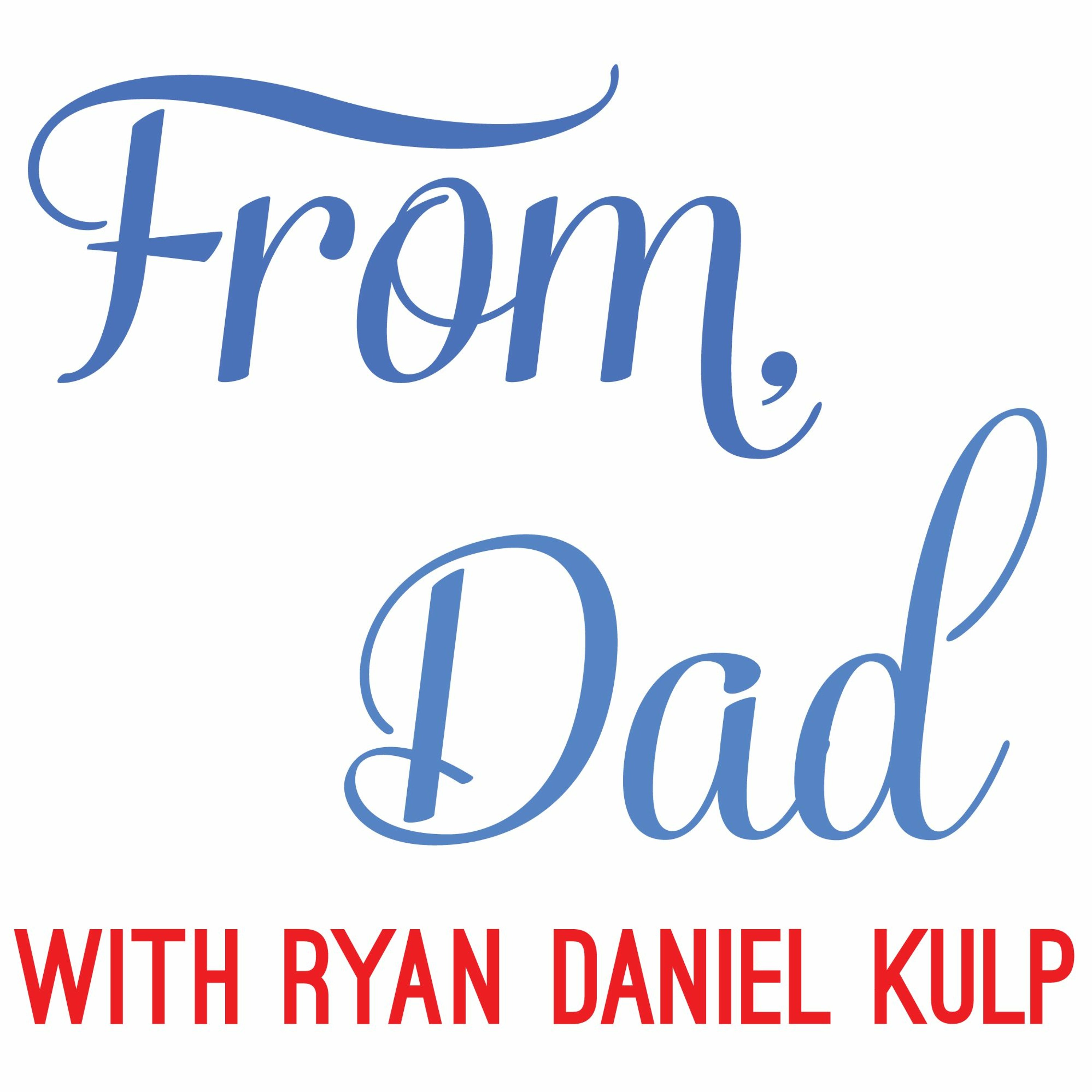 From, Dad - Preview episode artwork