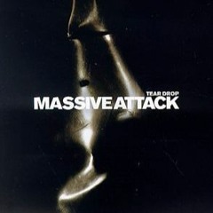 TEARDROP MASSIVE ATTACK(Instrumental cover)