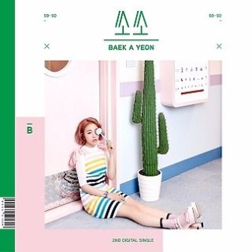 So So-Baek A Yeon(쏘쏘-백아연)
