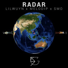Lil Wuyn X MeloDip X SMO - Radar