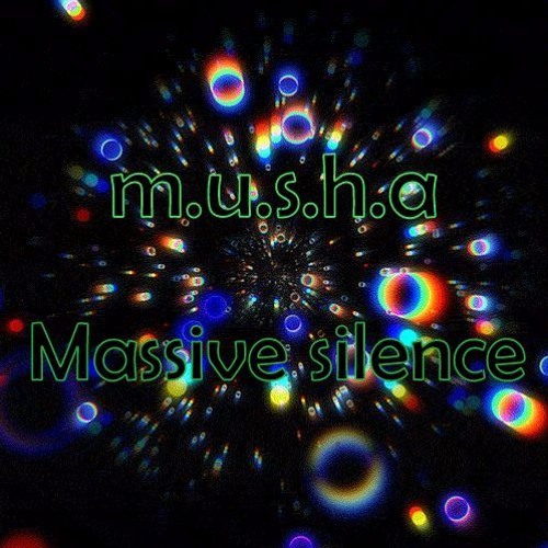 Massive Silence