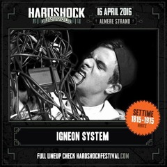 Igneon System @ Hardshock Festival 2016