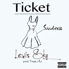Ticket (Sundress) Lewis Sky