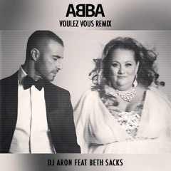 DJ ARON Feat. Beth Sacks - Voulez Vous ( Tato Velazquez Big Room ) MASTER