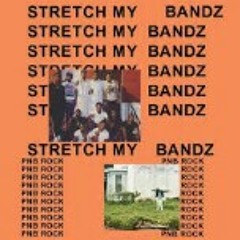 PnB Rock - Stretch My Bandz