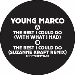 DKMNTL x PATTA EP 5: Young Marco / Suzanne Kraft Remix