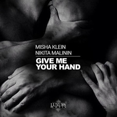 Give Me Your Hand (Original Mix)