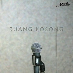 Misclef! - Ruang Kosong