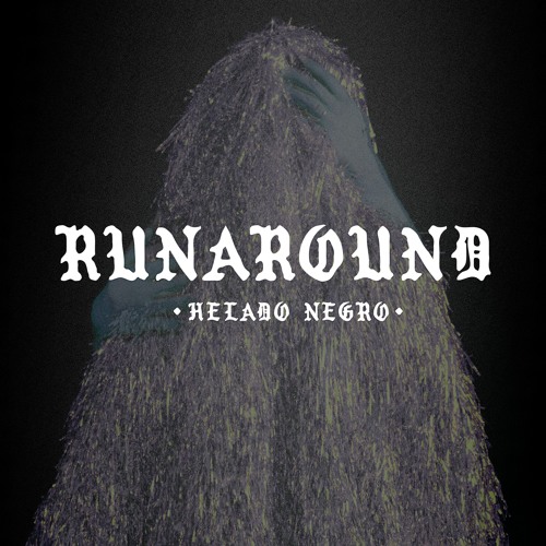 Runaround