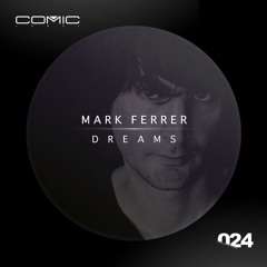 Mark Ferrer - Dreams (COMIC LABEL)