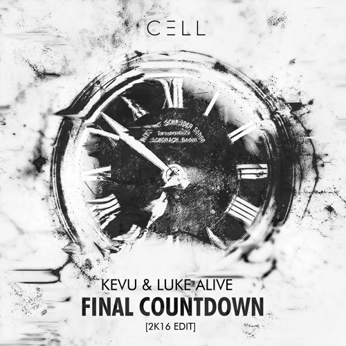 KEVU X Luke Alive - Final Countdown 2k16