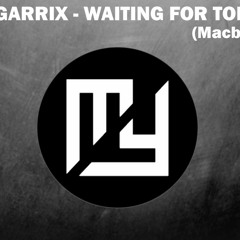 MARTIN GARRIX - WAITING FOR TOMORROW (Macby Remake)