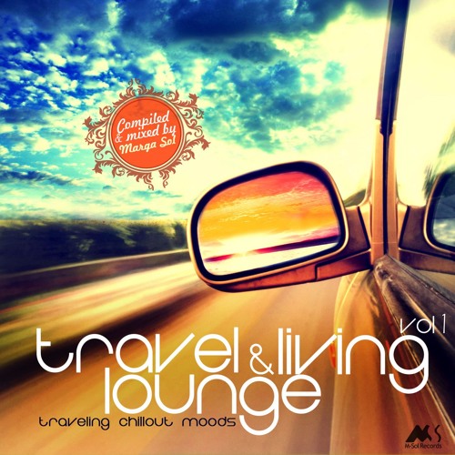 Fermer Les Yeux - Pier - O [Travel & Living Lounge Vol.1]