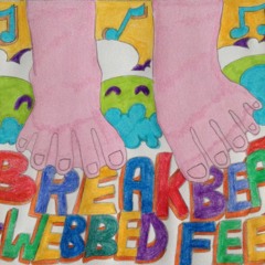 Breakbeat & Webbed Feet