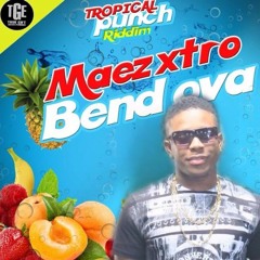 MAEXZTRO - BEND OVA