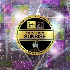 VELTK - SUNRISE (Tebah Remix)