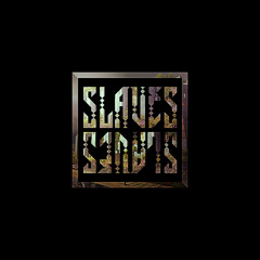 slaves.