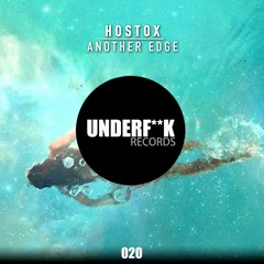 Hostox - Another Edge (Original Mix)