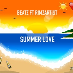 Summer Love - Beatz Ft RimzArtist