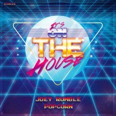 Joey Rumble - Popcorn (Free Download)