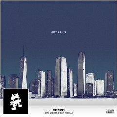 Conro - City Lights feat. ROYAL