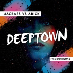 Macbass vs Arick - Deeptown [FREE DOWNLOAD] - Click "Buy"