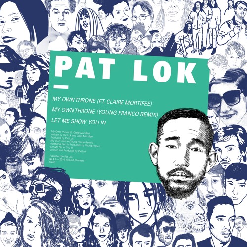 Pat Lok - Let Me Show You In