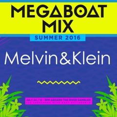Mega Boat Mix - Melvin & Klein