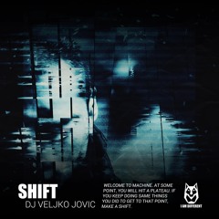 DJ Veljko Jovic - Shift (Original Mix)