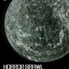Horror Brawl - Beton Radio Guest Mix 25/02/2016