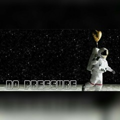 No Pressure (Freestyle)    (VIDEO IN DESCRIPTION)