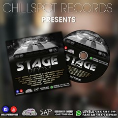 STAGE RIDDIM MIXTAPE JULY 2016 {CHILLSPOT RECORDZ}