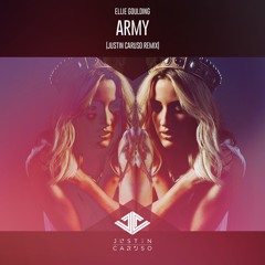 Ellie Goulding - Army (Justin Caruso Remix)